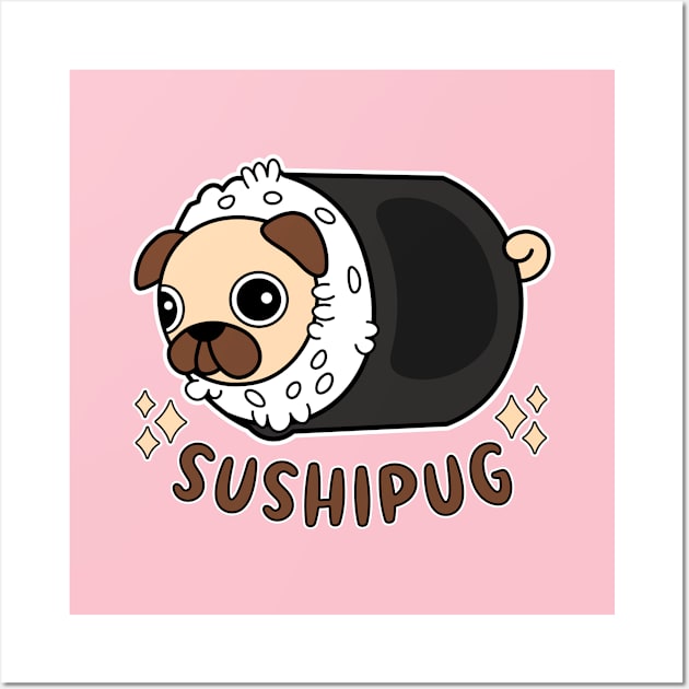 Kawaii Sushi Pug Mashup Funny Dog Lover Wall Art by Cuteness Klub